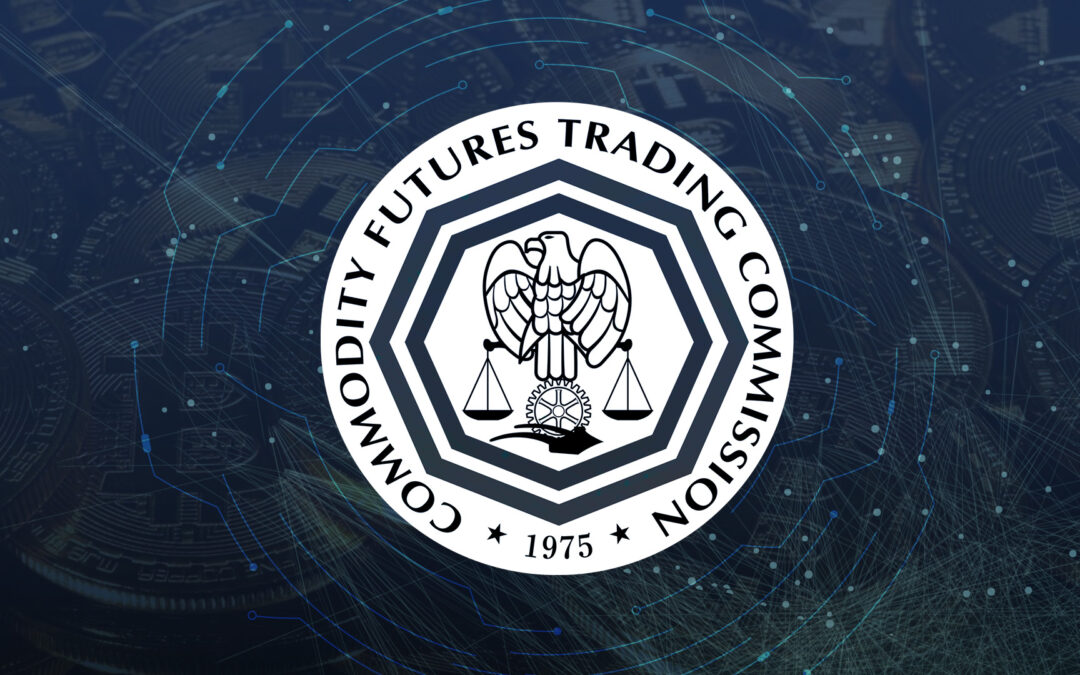 CFTC Announces Strategy to Encourage “Responsible Innovation” of Cryptocurrencies